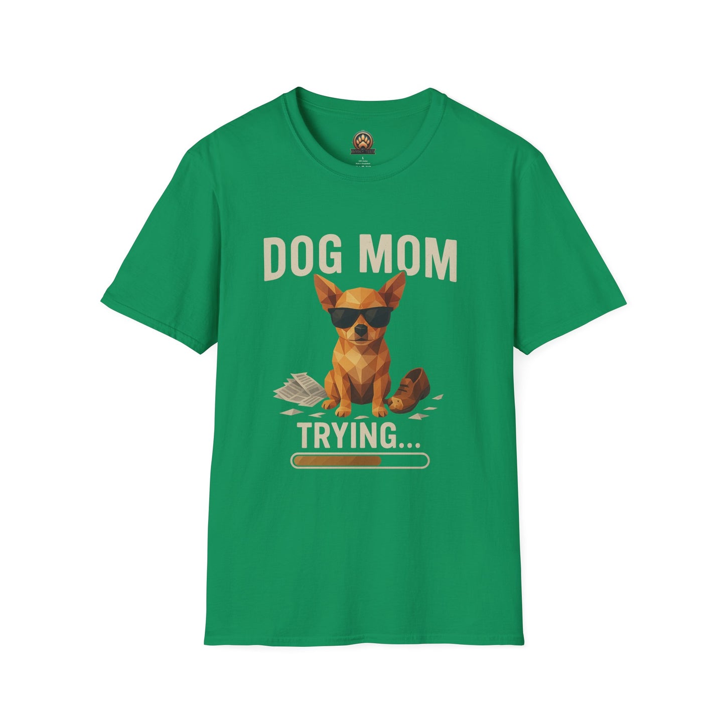Dog Mom... Trying - Large Front Print Only