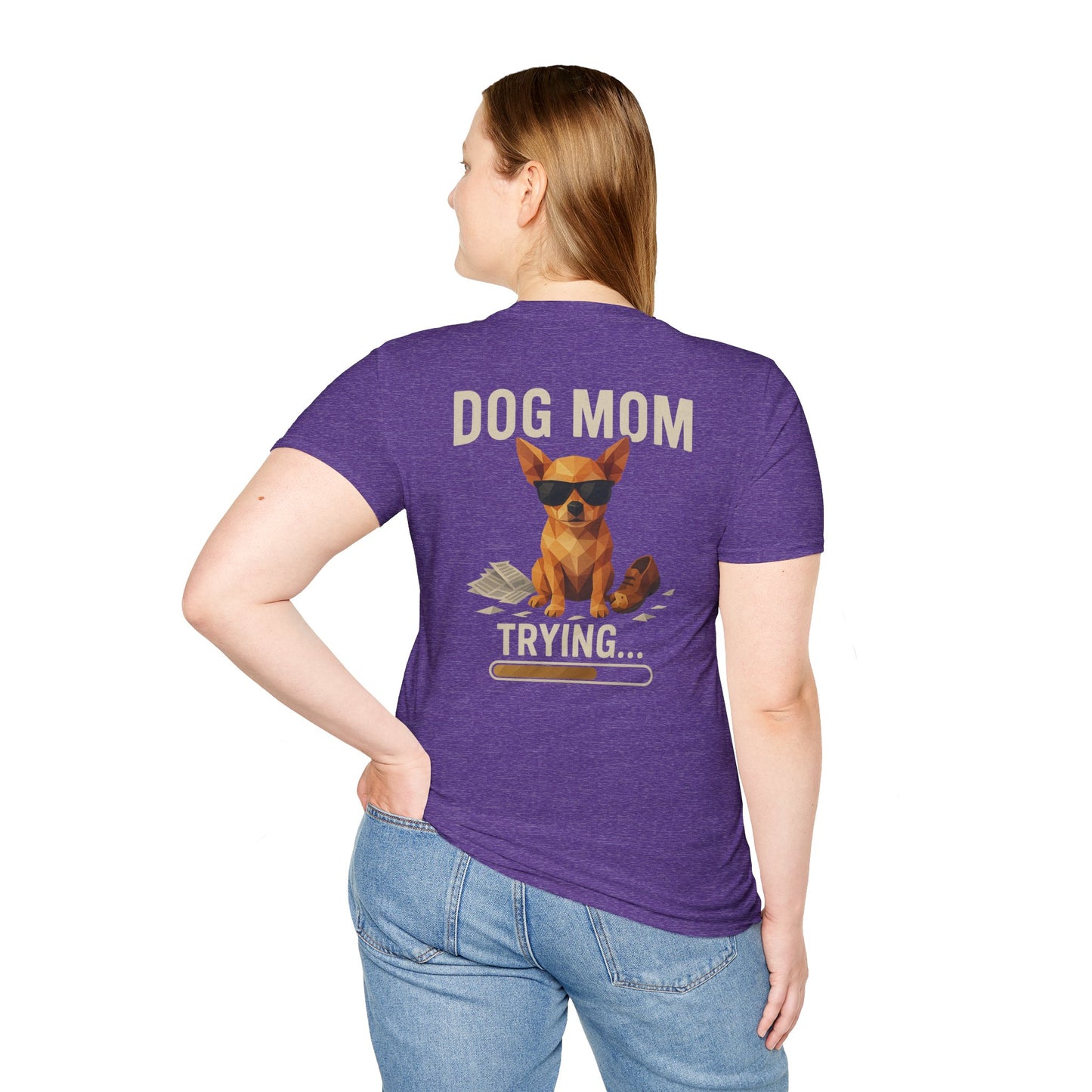Dog Mom... Trying - Pocket Logo and Large Back Print