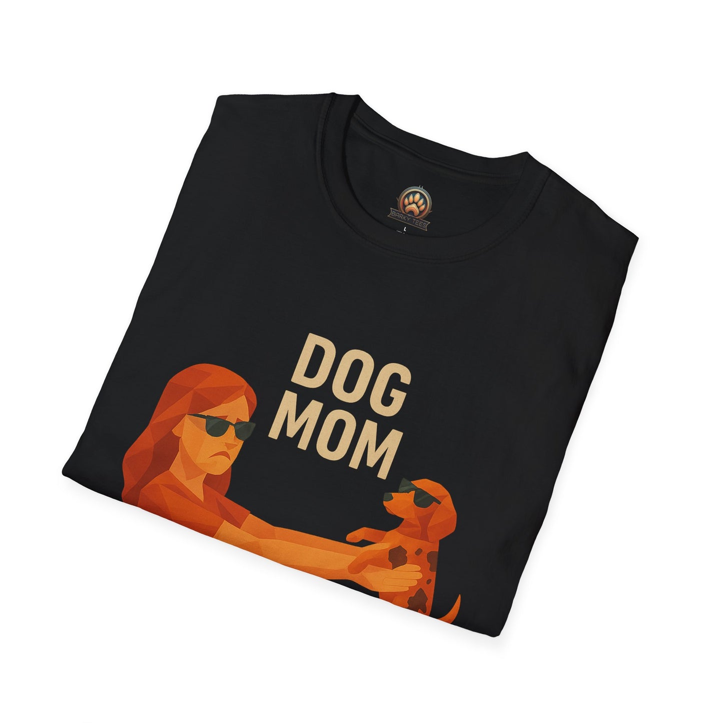 Dog Mom (Still in Beta) - Large Front Print Only