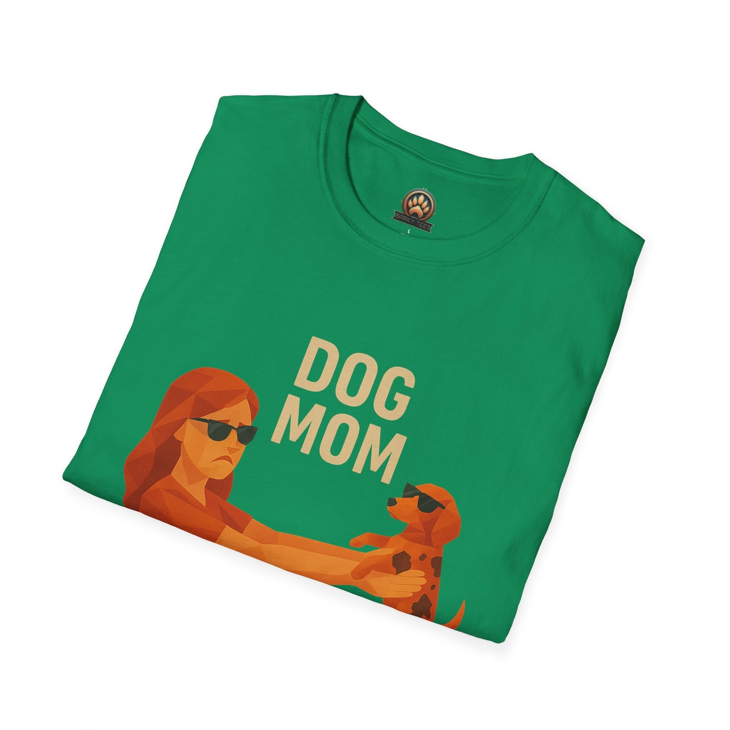 Dog Mom (Still in Beta) - Large Front Print Only