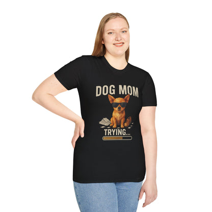 Dog Mom... Trying - Large Front Print Only