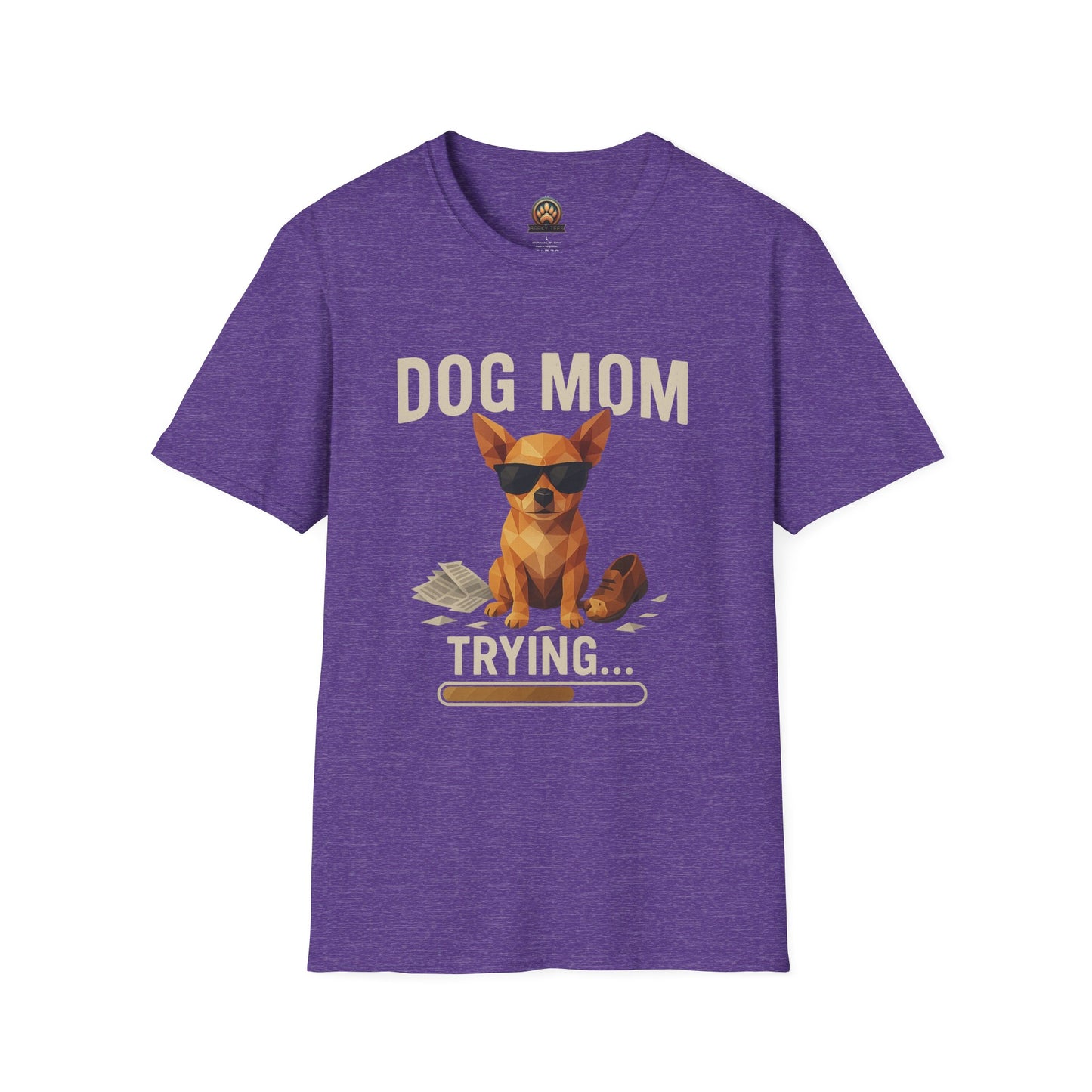 Dog Mom... Trying - Large Front Print Only