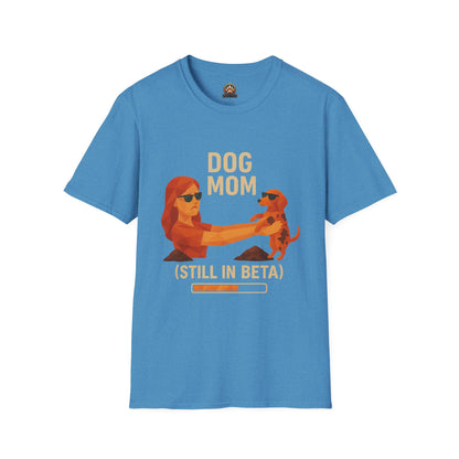Dog Mom (Still in Beta) - Large Front Print Only