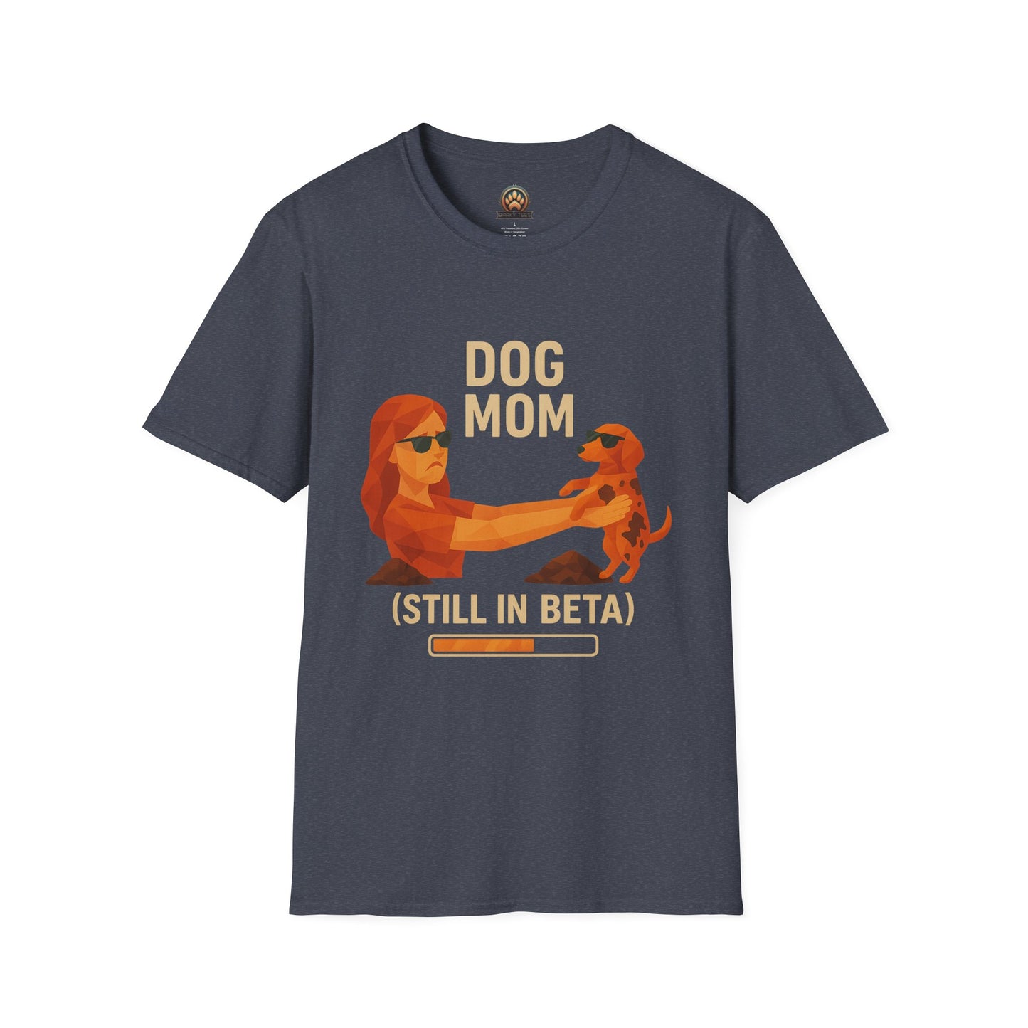 Dog Mom (Still in Beta) - Large Front Print Only