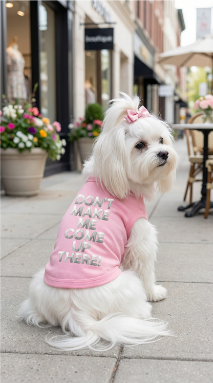 "Don't Make Me Come Up There!" Dog Tank