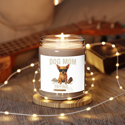 Dog Mom... Trying Scented Soy Candle — 9oz (White Lid)