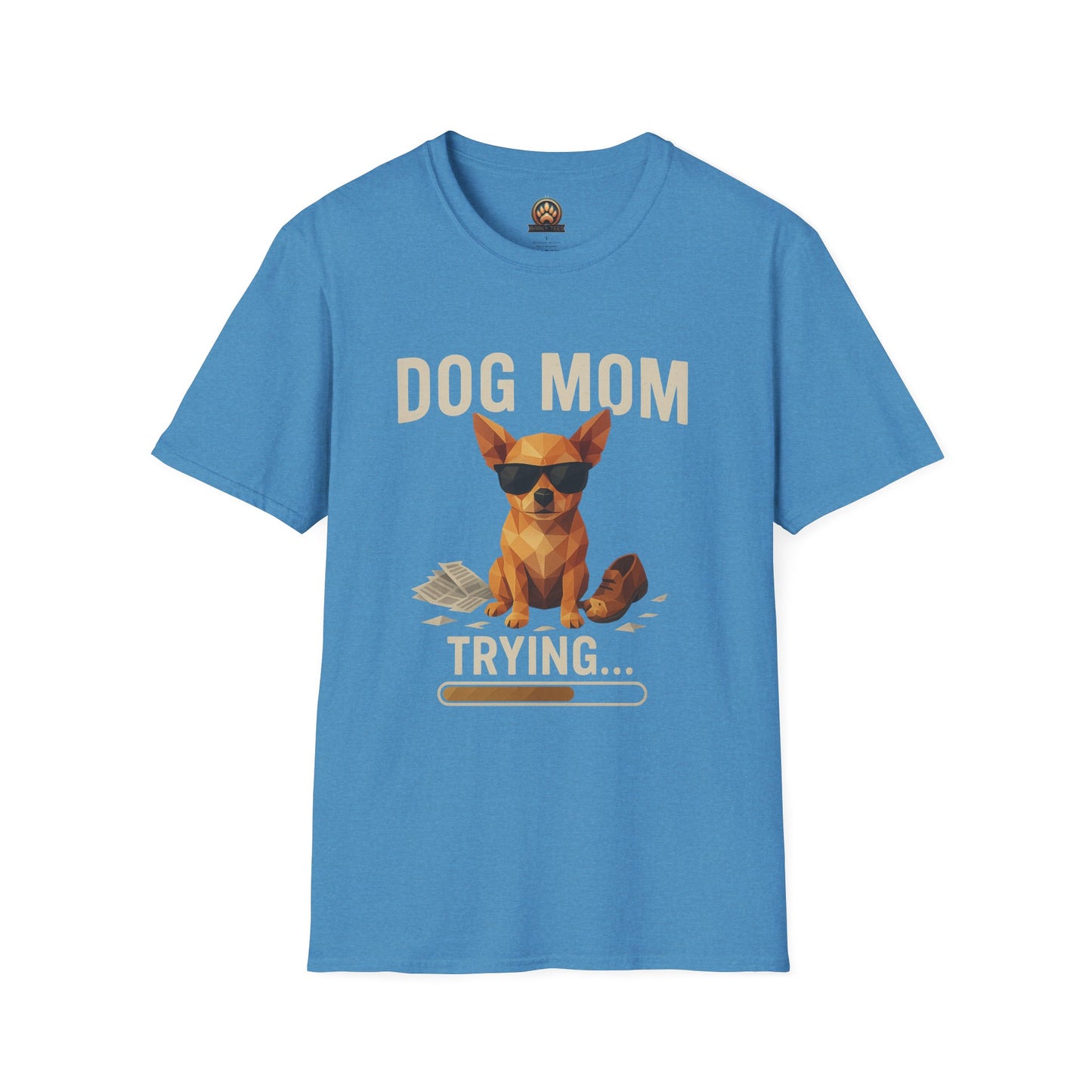 Dog Mom... Trying - Large Front Print Only