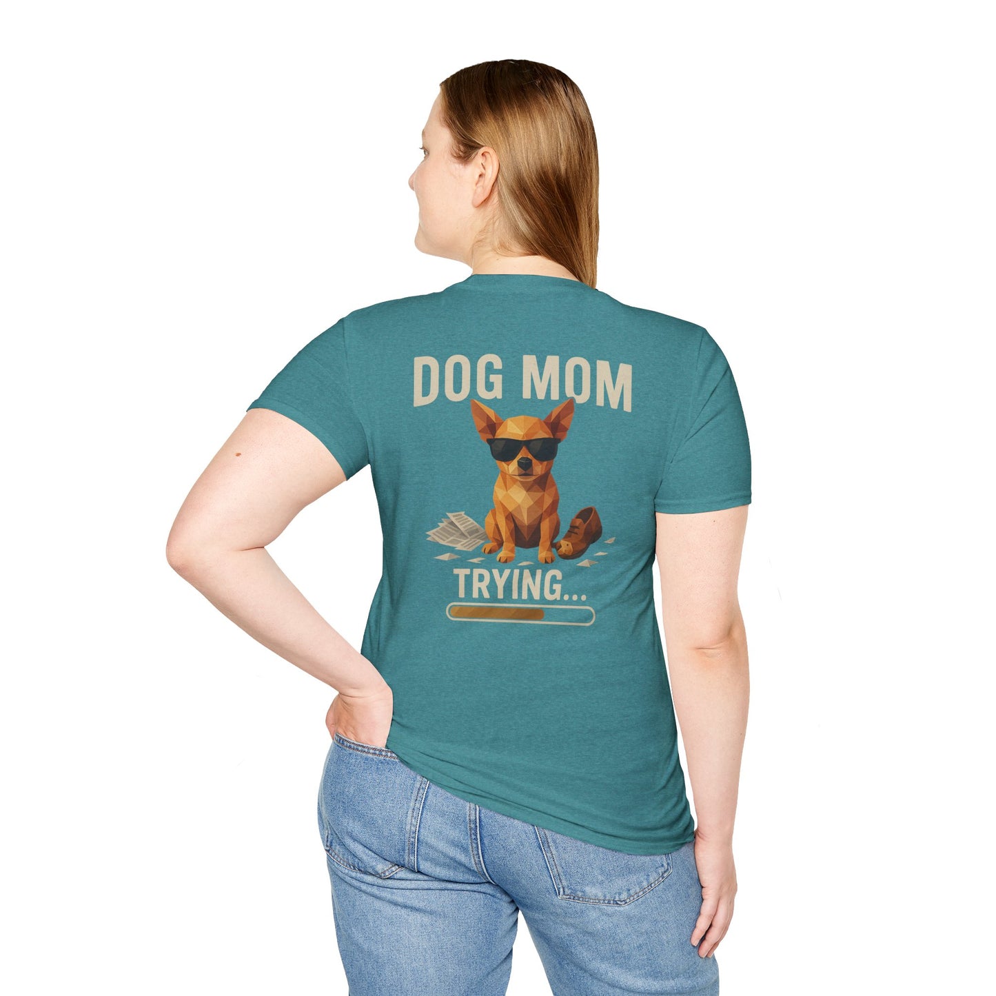 Dog Mom... Trying - Pocket Logo and Large Back Print