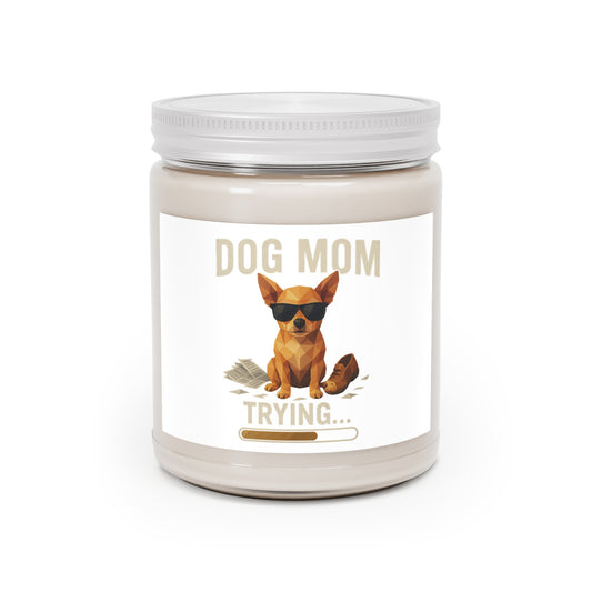 Dog Mom... Trying Scented Soy Candle — 9oz (White Lid)