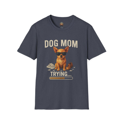 Dog Mom... Trying - Large Front Print Only