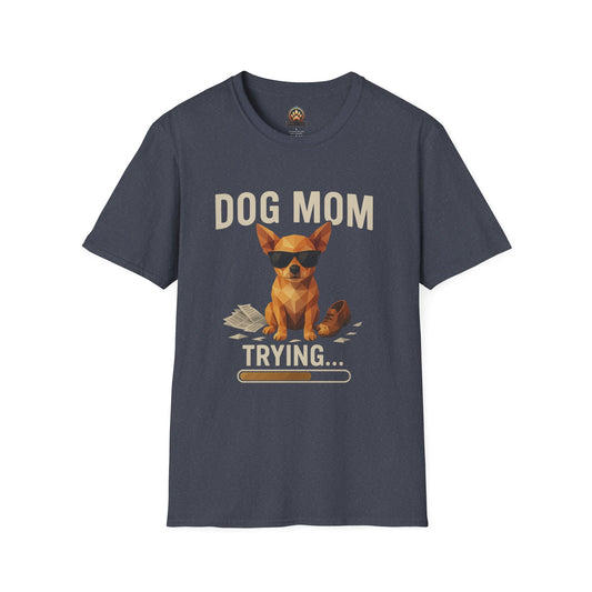 Dog Mom... Trying - Large Front Print Only