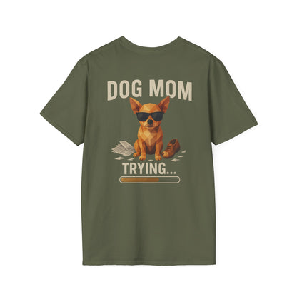 Dog Mom... Trying - Pocket Logo and Large Back Print