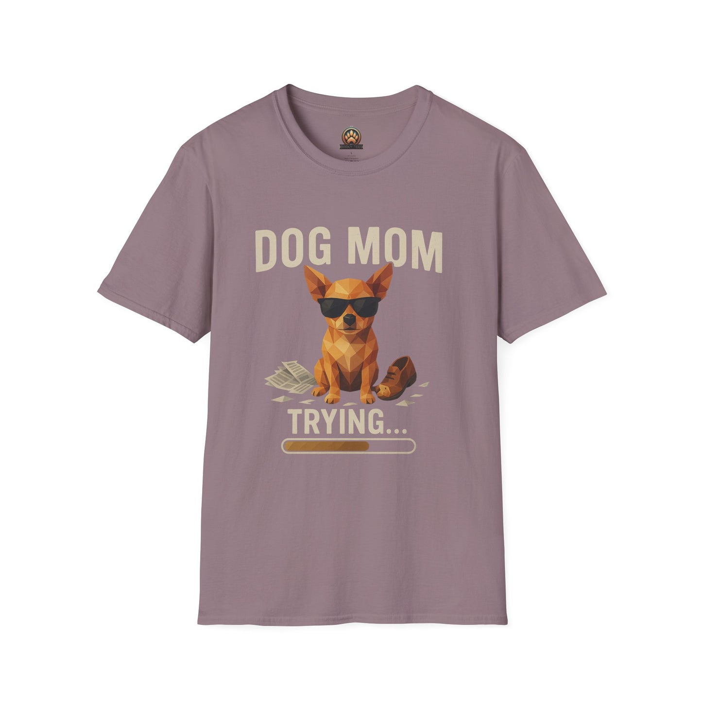 Dog Mom... Trying - Large Front Print Only